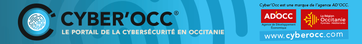 Cyber'Occ le portail de la Cybersécurité en Occitanie